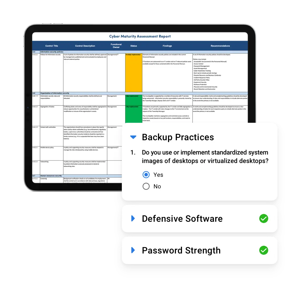 A detailed Cyber Maturity Assessment report displayed on a tablet, showing control titles, findings, and recommendations alongside interactive sections for backup practices, defensive software, and password strength.